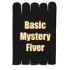 Basic Mystery fiver